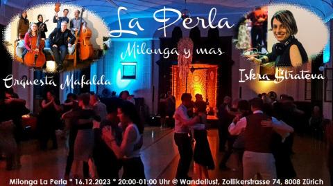 La Perla: Milonga y mas